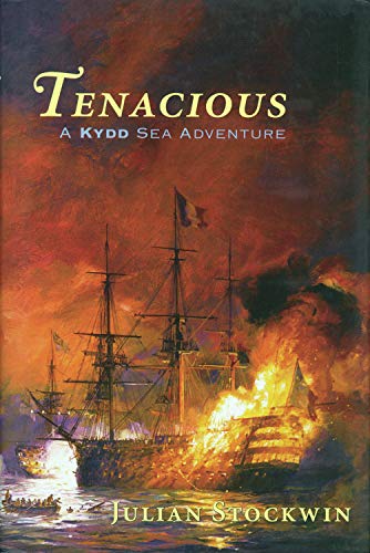 Beispielbild fr Tenacious: A Kydd Sea Adventure zum Verkauf von WorldofBooks