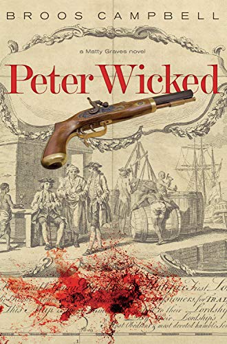 Stock image for Peter Wicked, a Matty Graves Novel for sale by Adventures Underground