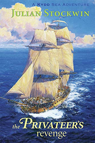 Stock image for The Privateer's Revenge: A Kydd Sea Adventure (Kydd Sea Adventures) for sale by Front Cover Books