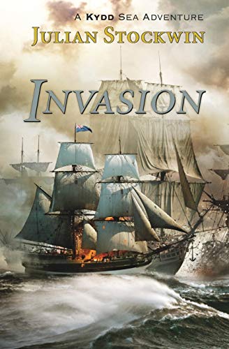 Imagen de archivo de Invasion: A Kydd Sea Adventure (Kydd Sea Adventures) (Volume 10) a la venta por KuleliBooks