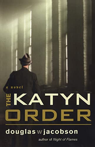 Beispielbild fr The Katyn Order: A Novel zum Verkauf von Wonder Book
