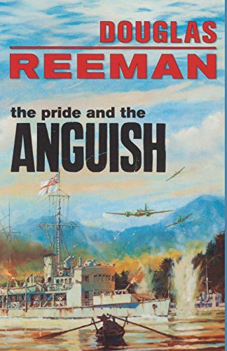 Beispielbild fr The Pride and the Anguish (The Modern Naval Fiction Library) zum Verkauf von HPB-Emerald