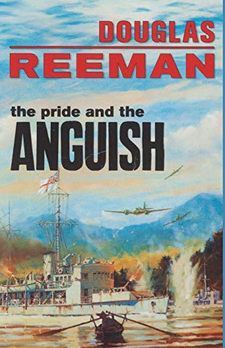 9781590137093: Pride and the Anguish (The Modern Naval Fiction Library)