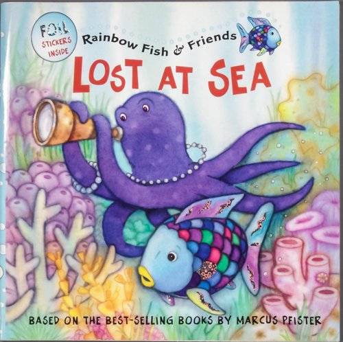 Imagen de archivo de Lost at Sea: Rainbow Fish & Friends [With 2 Pages of Stickers] a la venta por ThriftBooks-Atlanta