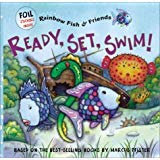 Stock image for Ready, Set, Swim! (Rainbow Fish & Friends) for sale by Half Price Books Inc.