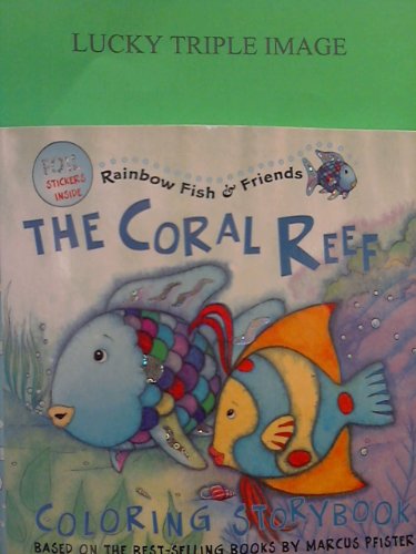 Imagen de archivo de The Coral Reef : Coloring Story Book : Rainbow Fish and Friends a la venta por Wally's Books