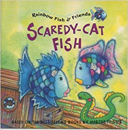 Beispielbild fr Rainbow Fish & Friends Scaredy-Cat Fish zum Verkauf von Better World Books