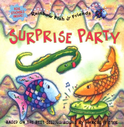 Imagen de archivo de Surprise Party: Rainbow Fish & Friends (Rainbow Fish & Friends (Paperback)) a la venta por Gulf Coast Books