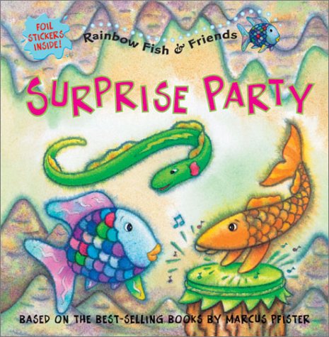 Stock image for Surprise Party (Rainbow Fish & Friends (Hardcover)) for sale by Ergodebooks