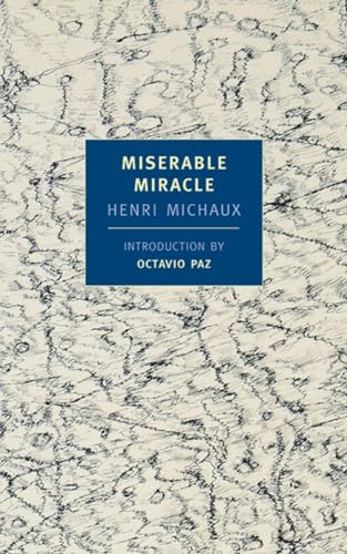 9781590170014: Miserable Miracle: Mescaline (New York Review Books Classics)
