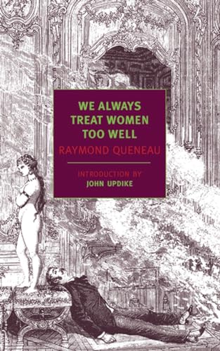 9781590170304: We Always Treat Women Too Well (New York Review Books Classics)