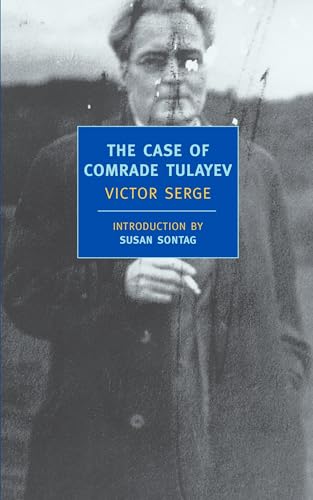 9781590170649: The Case of Comrade Tulayev (New York Review Books Classics)
