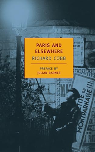 Beispielbild fr Paris and Elsewhere (New York Review Books Classics) zum Verkauf von Wonder Book