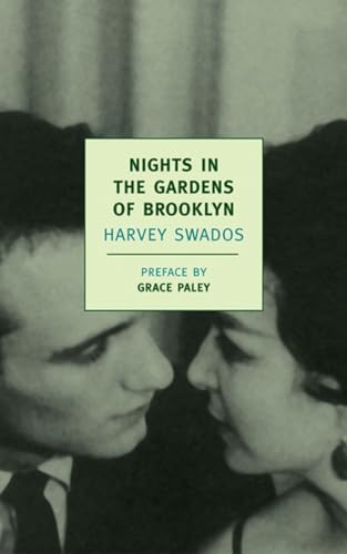 Stock image for Nights in the Gardens of Brooklyn: The Collected Stories of Harvey Swados for sale by Revaluation Books