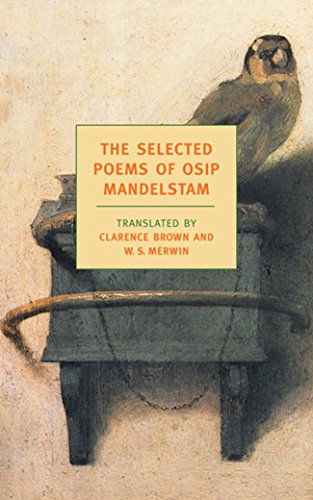 Stock image for The Selected Poems of Osip Mandelstam for sale by Magers and Quinn Booksellers