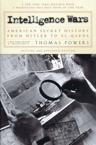 9781590170984: Intelligence Wars: American Secret History from Hitler to Al-Qaeda