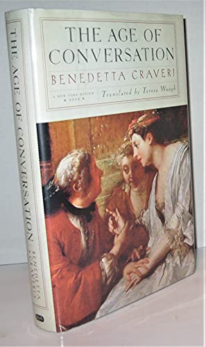 Stock image for The Age of Conversation for sale by Front Cover Books