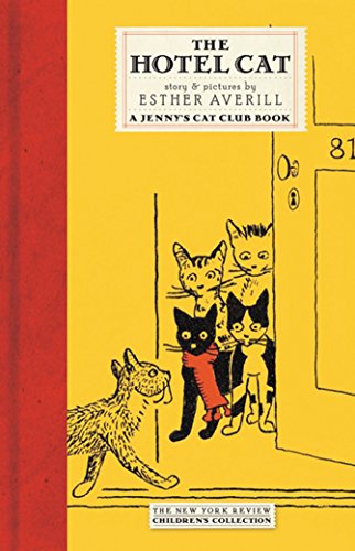 Stock image for The Hotel Cat: A Jenny's Cat Club Book for sale by Monster Bookshop