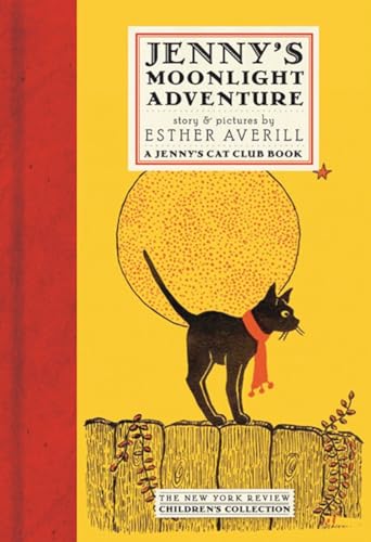 Stock image for Jenny's Moonlight Adventure (New York Review Children's Collection, a Jenny's Cat Club Book) for sale by Half Price Books Inc.