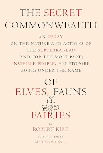 9781590171776: The Secret Commonwealth: Of Elves, Fauns, and Fairies (New York Review Books Classics)