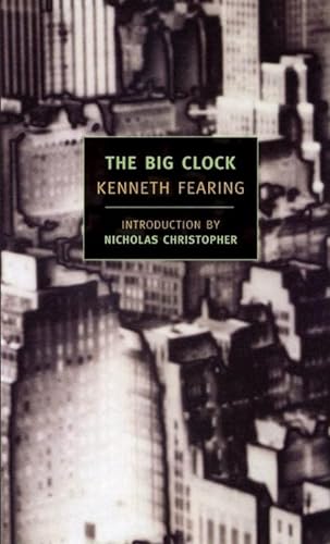 9781590171813: The Big Clock (New York Review Books Classics)