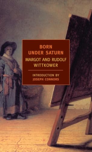 9781590172131: Born Under Saturn: The Character and Conduct of Artists (New York Review Books Classics)