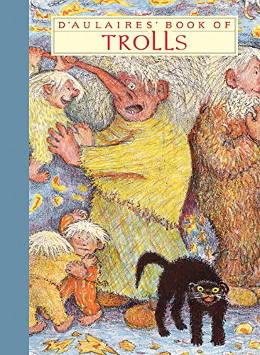 Stock image for D'Aulaires' Book of Trolls (New York Review Children's Collection) for sale by Magers and Quinn Booksellers