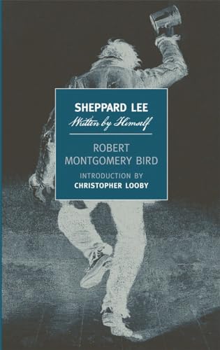 Beispielbild fr Sheppard Lee, Written By Himself (New York Review Books Classics) zum Verkauf von WorldofBooks