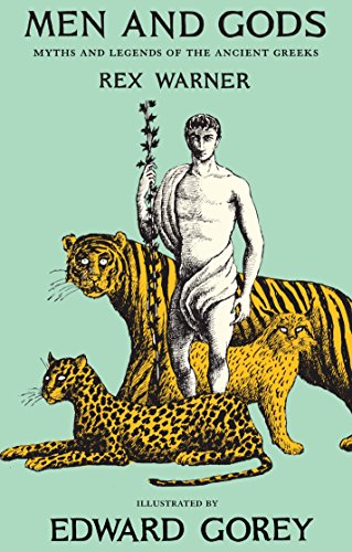 Imagen de archivo de Men and Gods: MYTHS AND LEGENDS OF THE ANCIENT GREEKS (New York Review Books Classics) a la venta por Your Online Bookstore