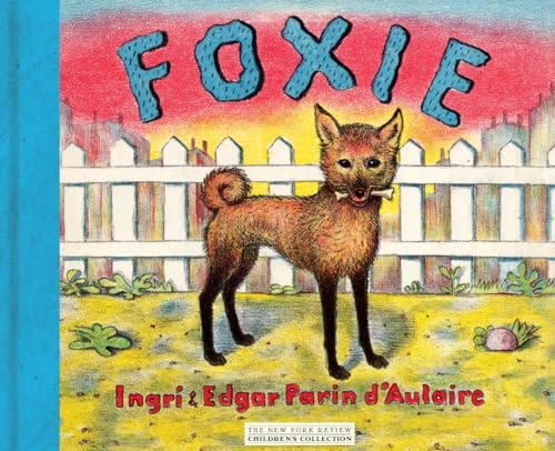 Stock image for Foxie, The Singing Dog for sale by Brit Books