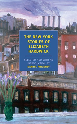 Beispielbild fr The New York Stories of Elizabeth Hardwick zum Verkauf von Blackwell's