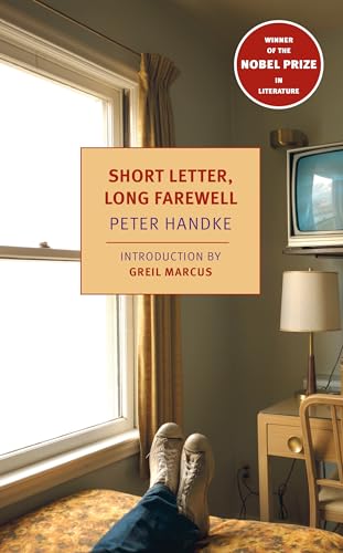 9781590173060: Short Letter, Long Farewell: Peter Handke (New York Review Books Classics)