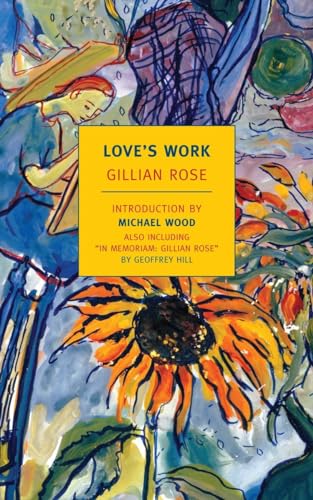 Beispielbild fr Love's Work (New York Review Books Classics) zum Verkauf von medimops