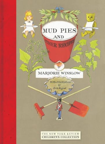 Beispielbild fr Mud Pies and Other Recipes (New York Review Childrens Collection) zum Verkauf von Goodwill of Colorado