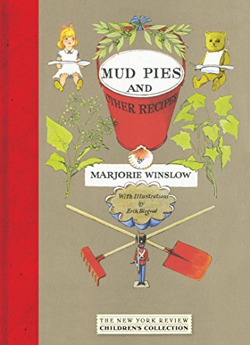 Imagen de archivo de Mud Pies and Other Recipes (New York Review Childrens Collection) a la venta por Goodwill of Colorado