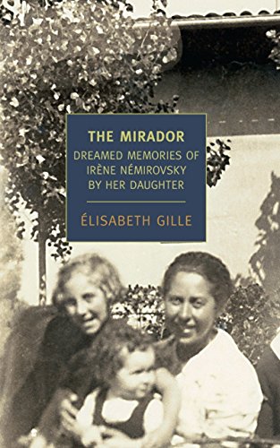 Stock image for The Mirador: Dreamed Memories of Irene Nemirovsky by her Daughter (New York Review Books Classics) for sale by WorldofBooks