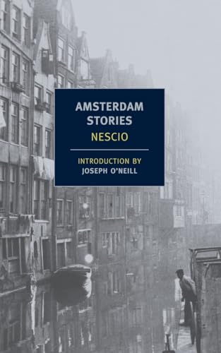 9781590174920: Amsterdam Stories (New York Review Books Classics)