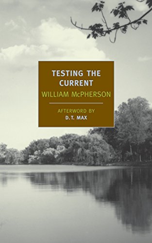 9781590176023: Testing the Current (New York Review Books Classics)