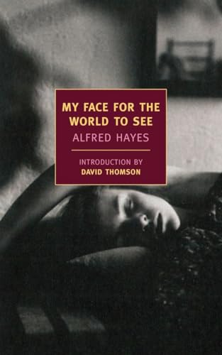 9781590176672: My Face for the World to See (New York Review Books Classics)