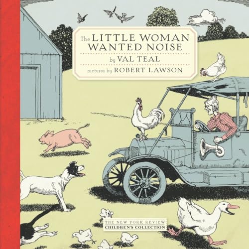 Beispielbild fr The Little Woman Wanted Noise (New York Review Books Children's Collection) zum Verkauf von Dream Books Co.