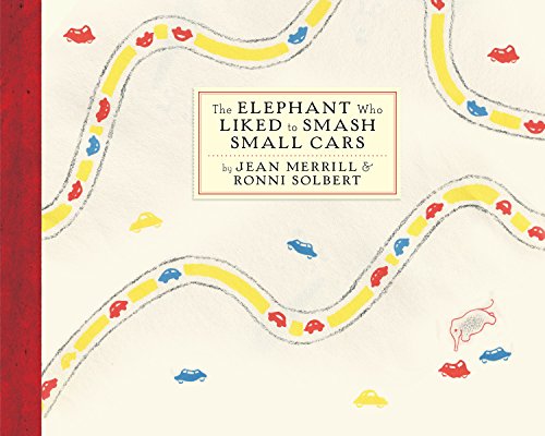 Beispielbild fr Elephant Who Liked to Smash Small Cars zum Verkauf von Brit Books