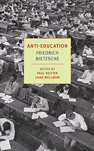 Stock image for Anti-Education (New York Review Books Classics): On the Future of Our Educational Institutions for sale by WorldofBooks