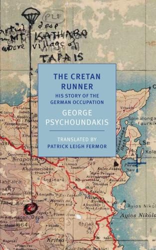 The Cretan Runner: His story of the German Occupation