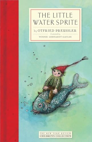 9781590179338: The Little Water Sprite (New York Review Books Children's Collection)