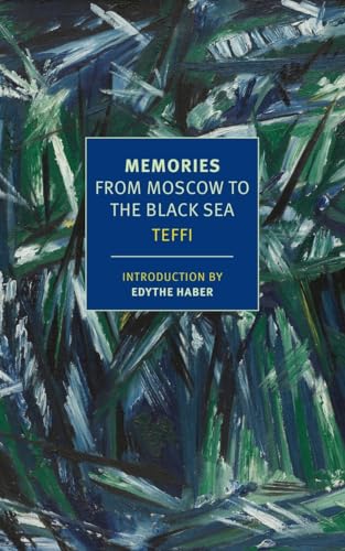 Beispielbild fr Memories: From Moscow to the Black Sea (New York Review Books Classics) zum Verkauf von Books Unplugged