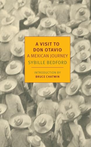 9781590179697: A Visit to Don Otavio: A Mexican Journey (New York Review Books Classics)