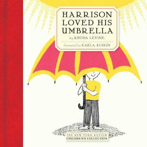 Imagen de archivo de Harrison Loved His Umbrella (New Yourk Review Children's Collection) a la venta por SecondSale