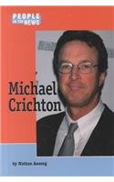 Stock image for People in the News: Michael Crichton -L for sale by ThriftBooks-Atlanta