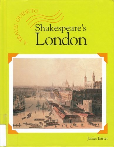 Beispielbild fr A Travel Guide To. - Shakespeare's London zum Verkauf von Project HOME Books