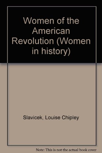 Beispielbild fr Women of the American Revolution zum Verkauf von Better World Books
